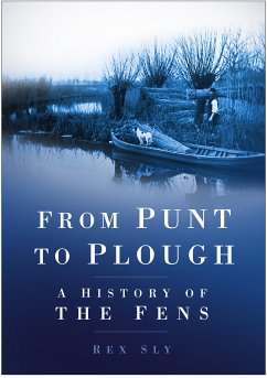 From Punt to Plough (eBook, ePUB) - Sly, Rex