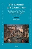 The Anxieties of a Citizen Class: The Miracles of the True Cross of San Giovanni Evangelista, Venice 1370-1480