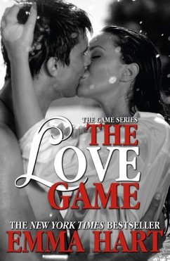 The Love Game (The Game - Book One) (eBook, ePUB) - Hart, Emma