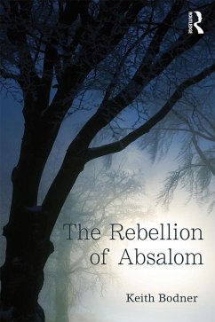 The Rebellion of Absalom (eBook, PDF) Cover The Rebellion of Absalom (eBook, PDF)