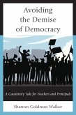 Avoiding the Demise of Democracy (eBook, ePUB)