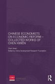 Chinese Economists on Economic Reform - Collected Works of Chen Xiwen (eBook, ePUB)