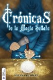 Crónicas de la Magia Sellada (eBook, ePUB)