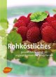 Rohköstliches - Bild 1