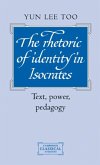 Rhetoric of Identity in Isocrates (eBook, PDF)