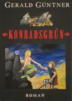 Konradsgrün (eBook, ePUB) - Güntner, Gerald