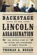 Backstage at the Lincoln Assassination... - Bild 1