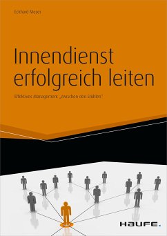 Innendienst erfolgreich leiten - inkl. Arbeitshilfen online (eBook, PDF) - Moser, Eckhard