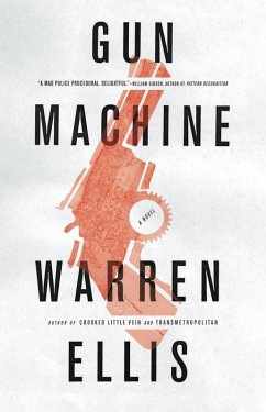 Gun Machine (eBook, ePUB) - Ellis, Warren