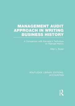 Management Audit Approach in Writing Business History (RLE Accounting) (eBook, ePUB) - Bures, Allen
