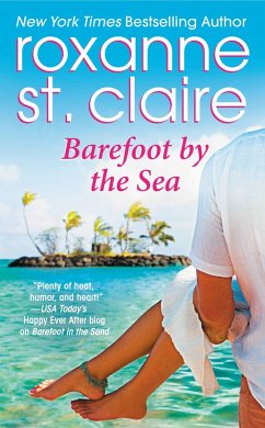 Barefoot by the Sea (eBook, ePUB) - St. Claire, Roxanne
