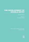 The Development of Double Entry (RLE Accounting) (eBook, PDF)