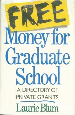 Cover Free Money for Graduate School (eBook, ePUB)