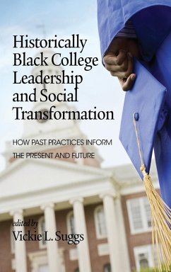 Historically Black College Leadership & Social Transformation