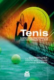Tenis. Ejercicios progresivos para desarrollar tu juego (eBook, ePUB)