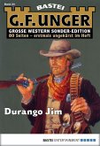 Durango Jim / G. F. Unger Sonder-Edition Bd.24 (eBook, ePUB)