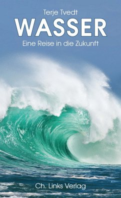 Wasser (eBook, ePUB) - Tvedt, Terje