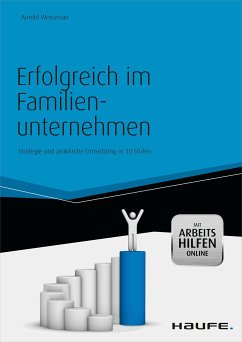 Erfolgreich im Familienunternehmen - inkl. Arbeitshilfen online (eBook, PDF) - Weissman, Arnold