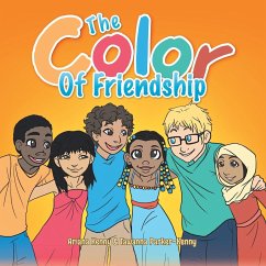 The Color of Friendship - Kenny, Ariana; Parker-Kenny, Tawanna