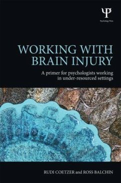 Working with Brain Injury - Coetzer, Rudi; Balchin, Ross