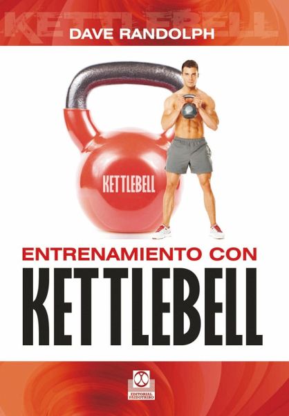 Entrenamiento con kettlebell (eBook, ePUB) Entrenamiento con kettlebell (eBook, ePUB)