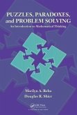 Puzzles, Paradoxes, and Problem Solving