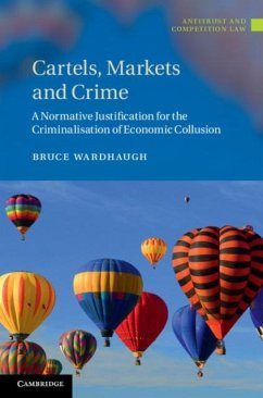 Cartels, Markets and Crime (eBook, PDF) - Wardhaugh, Bruce