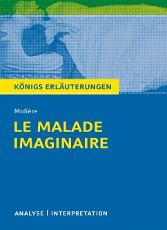 Le Malade imaginaire. Königs Erläuterungen (eBook, ePUB) - Molière; Lowsky, Martin