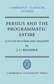 Persius and the Programmatic Satire (eBook, PDF)