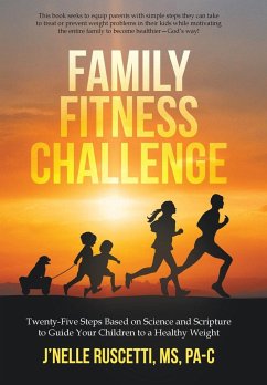 Family Fitness Challenge - Ruscetti Pa-C, J'Nelle