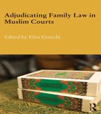 Adjudicating Family Law in Muslim Courts (eBook, PDF)