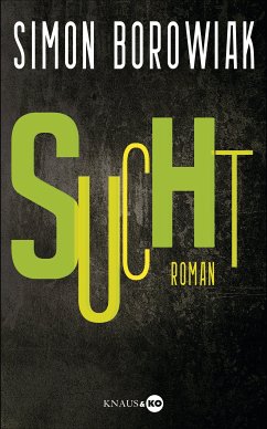 Sucht (eBook, ePUB) - Borowiak, Simon