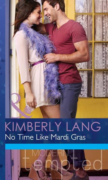 No Time like Mardi Gras (eBook, ePUB) No Time like Mardi Gras (eBook, ePUB)