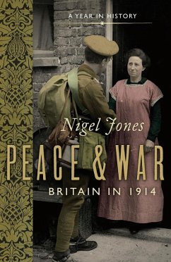 Peace and War (eBook, ePUB) - Jones, Nigel