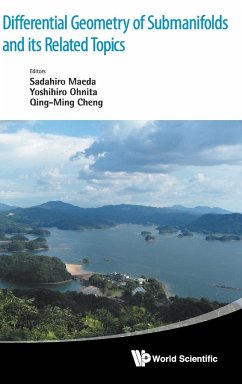 Differential Geometry of Submanifolds and Its Related Topics - Proceedings of the International Workshop in Honor of S Maeda's 60th Birthday