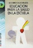 Educación para la salud en la escuela