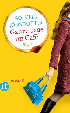 Ganze Tage im Café (eBook, ePUB) - Jónsdóttir, Sólveig