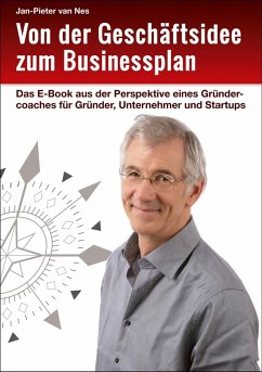 Von der Geschäftsidee zum Businessplan (eBook, ePUB) - Nes, Jan-Pieter van