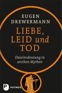 Liebe, Leid und Tod (eBook, ePUB) - Drewermann, Eugen