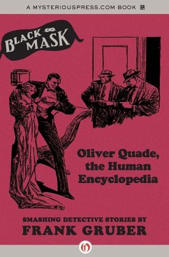 Oliver Quade, the Human Encyclopedia - Gruber, Frank