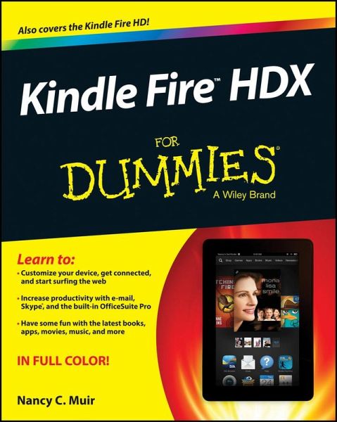 Kindle Fire HDX For Dummies (eBook, ePUB) Kindle Fire HDX For Dummies (eBook, ePUB)