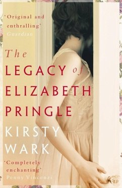 The Legacy of Elizabeth Pringle (eBook, ePUB) - Wark, Kirsty