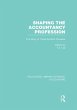 Shaping the Accountancy Profession (RLE... - Bild 1