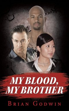 My Blood, My Brother - Godwin, Brian