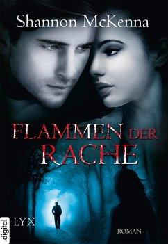 Flammen der Rache / McCloud Brothers Bd.8 (eBook, ePUB) - McKenna, Shannon