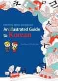 An Illustrated Guide to Korean: Essential Words and Phrases