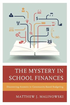 The Mystery in School Finances - Malinowski, Matthew