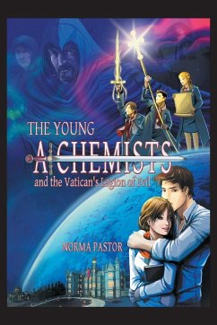 The Young Alchemists and the Vatican's Legion of Evil. - Pastor, Norma