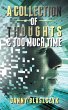 A Collection of Thoughts & Too Much... - Bild 1