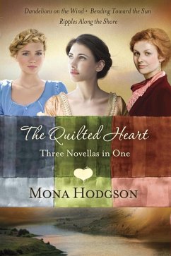 The Quilted Heart Omnibus (eBook, ePUB) - Hodgson, Mona